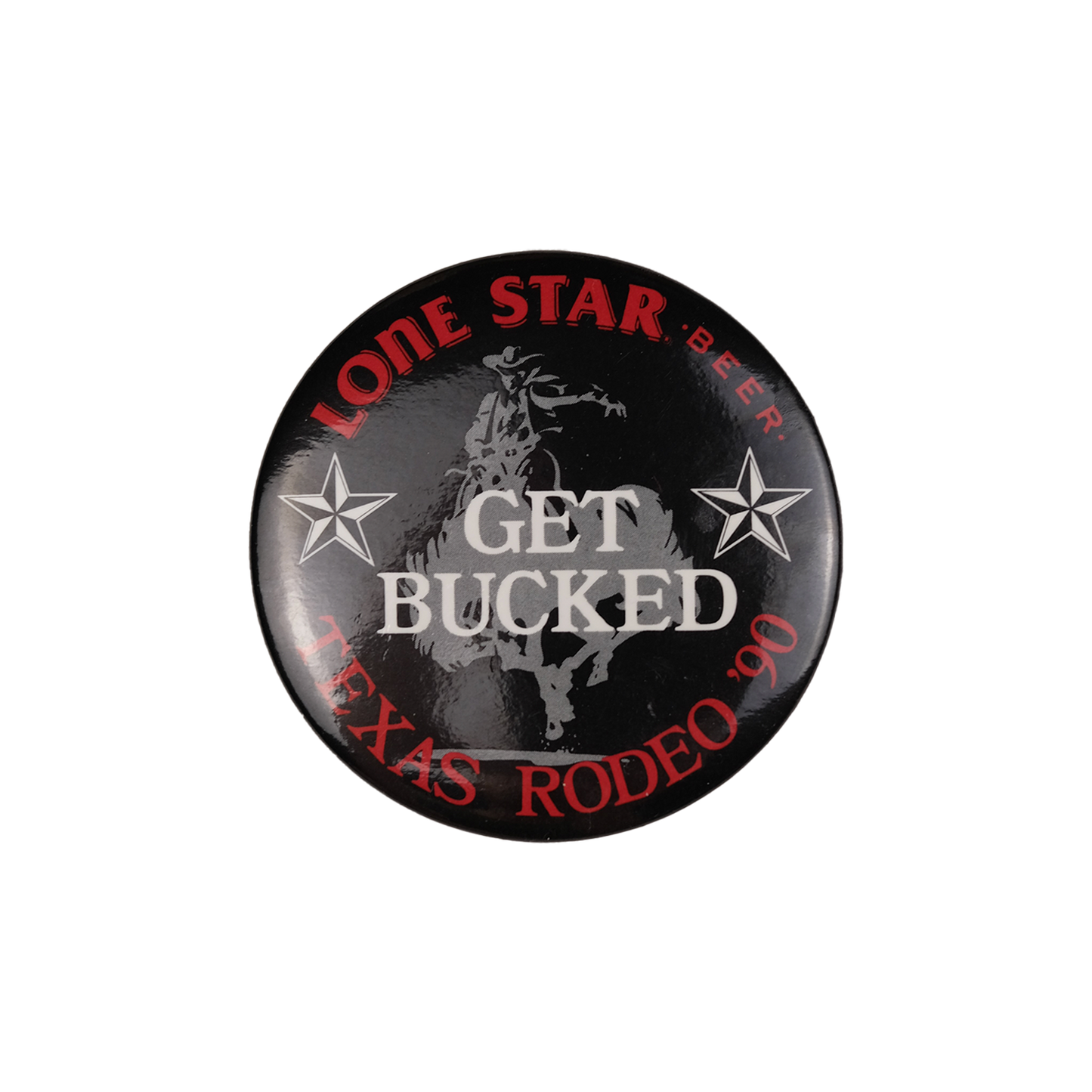 Lone Star Beer "Get Bucked" Texas Rodeo '90 Badge