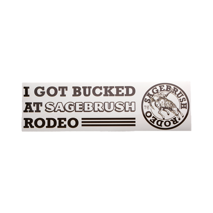 "I GOT BUCKED" Bumper Sticker