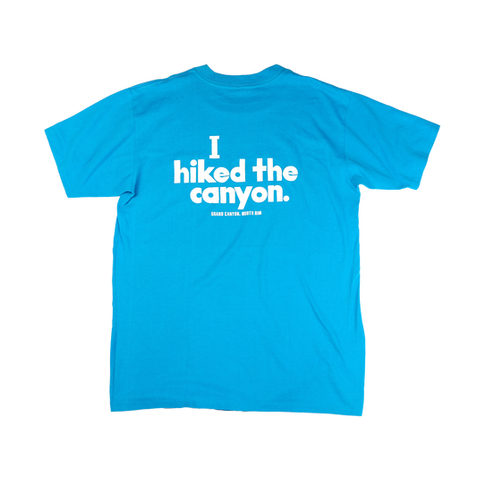 I hiked the canyon. Tee